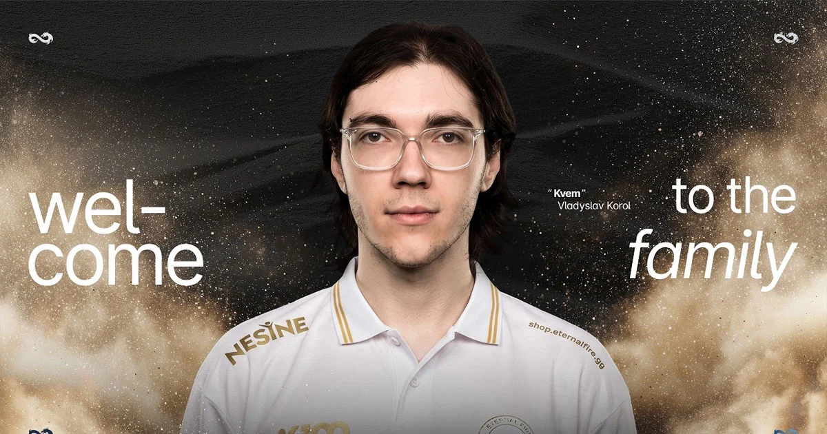 Kvem na Eternal Fire em anúncio oficial
